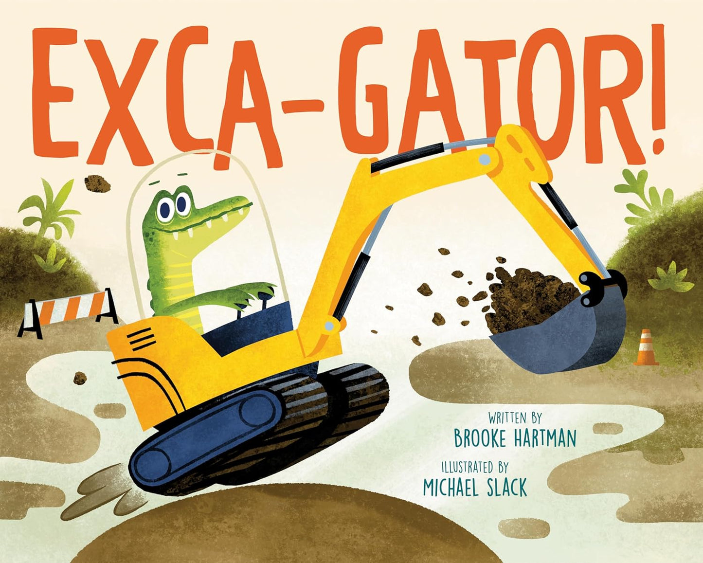 Exca-Gator! | Brooke Hartman