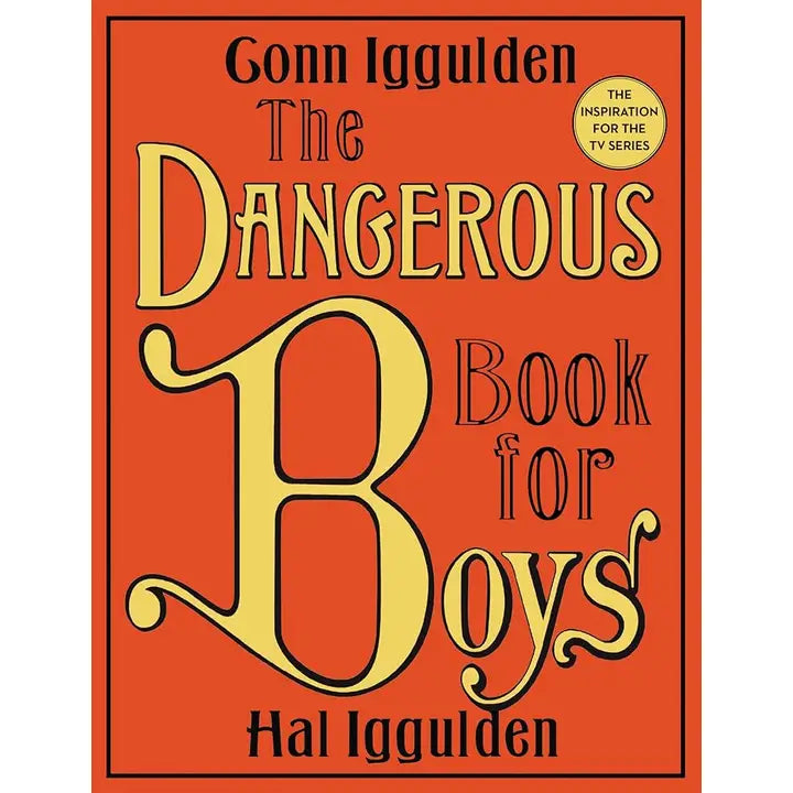 The Dangerous Book for Boys
