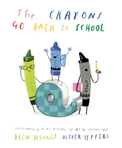 The Crayons Go To School - Book