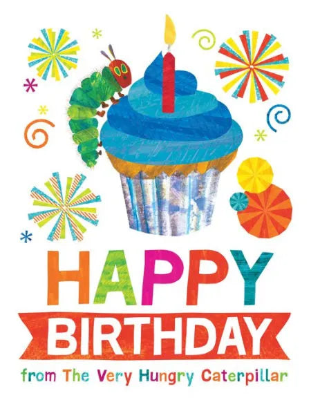 Happy Birthday to You - Eric Carle