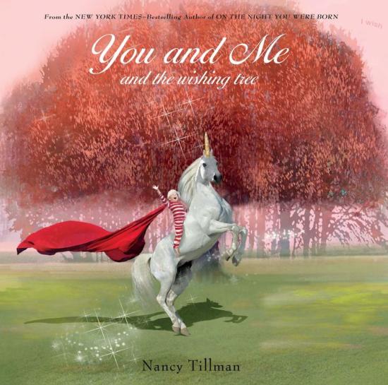 You and Me and the Wishing Tree - Board Book