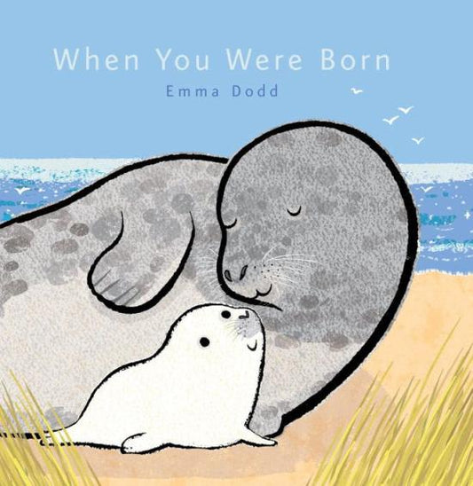 When You Were Born - Board Book