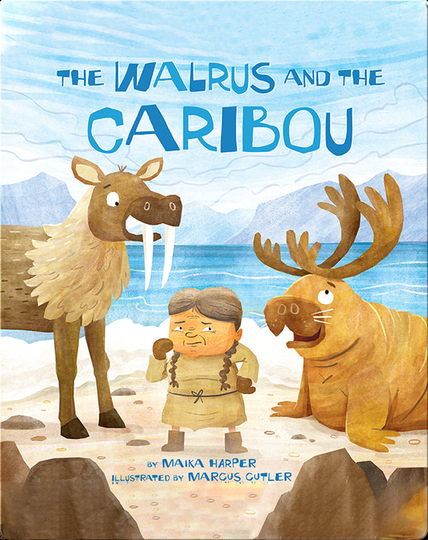 The Walrus and the Caribou