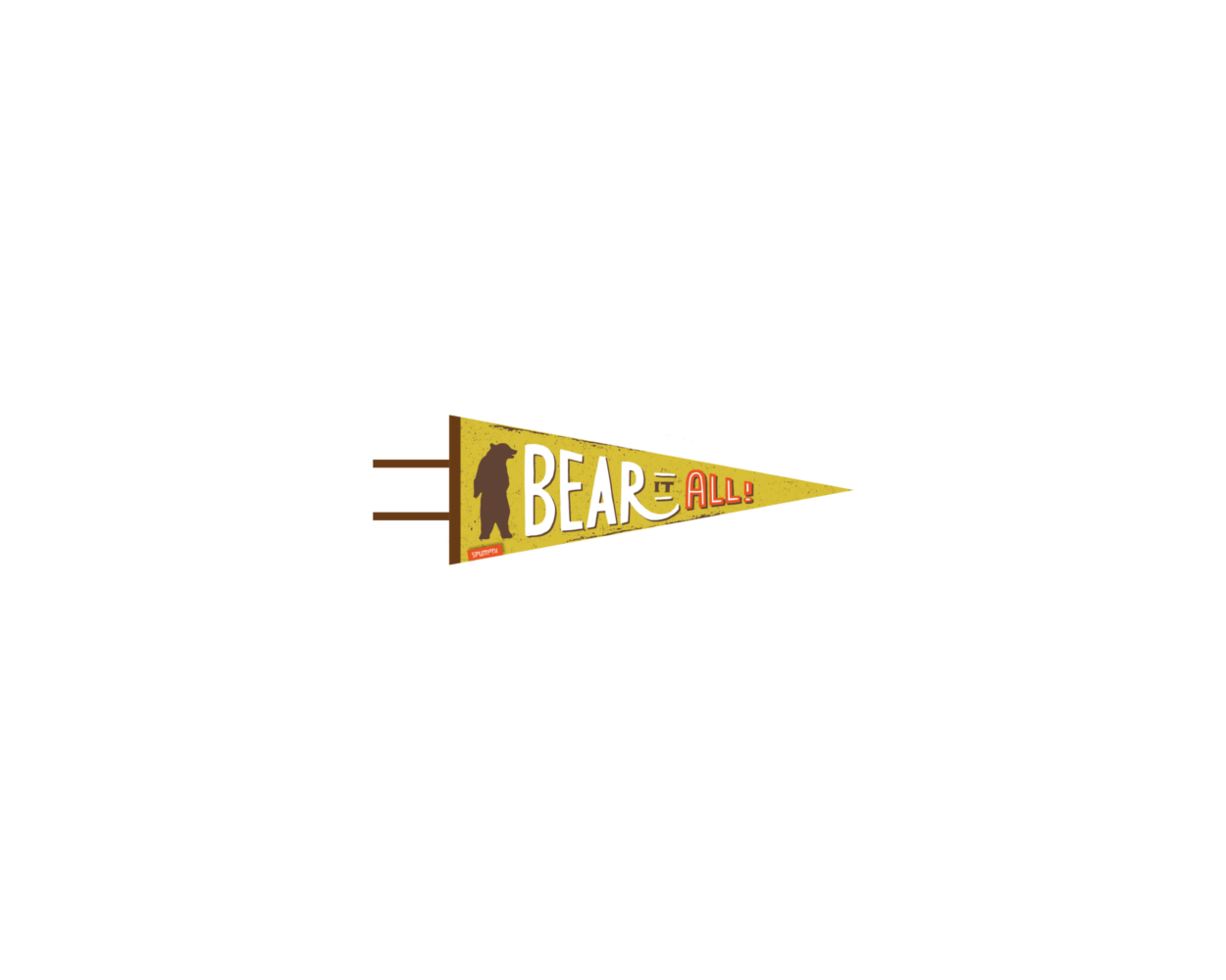 Pennant by Gibbs Smith | Bear It All