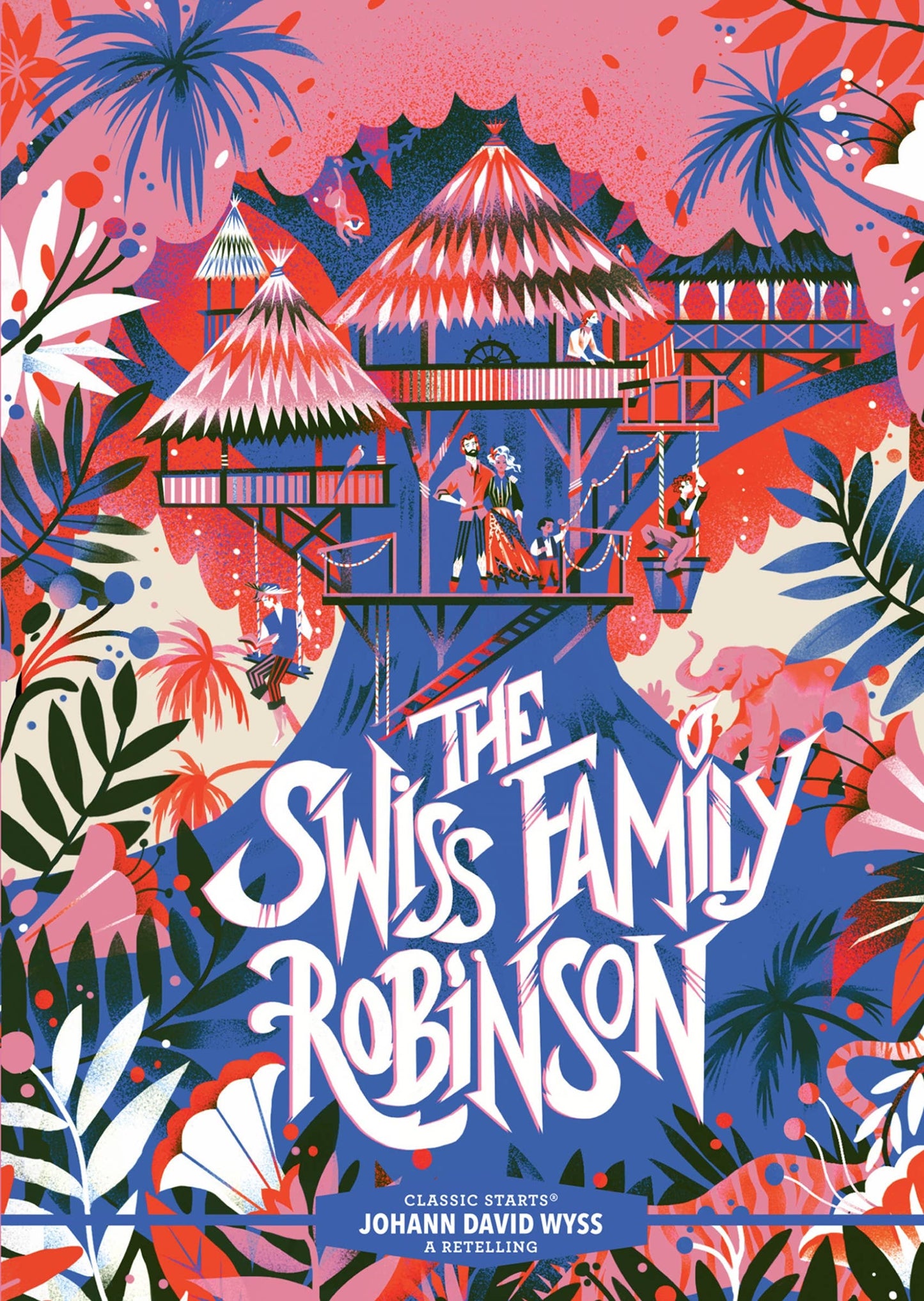 Classic Starts®️: The Swiss Family Robinson (Abridged Editio