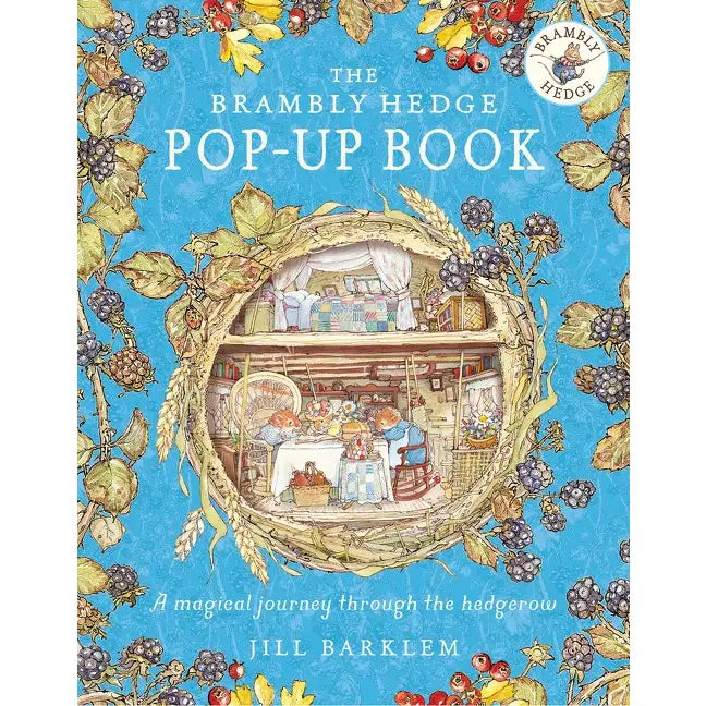 The Brambly Hedge POP-UP Book