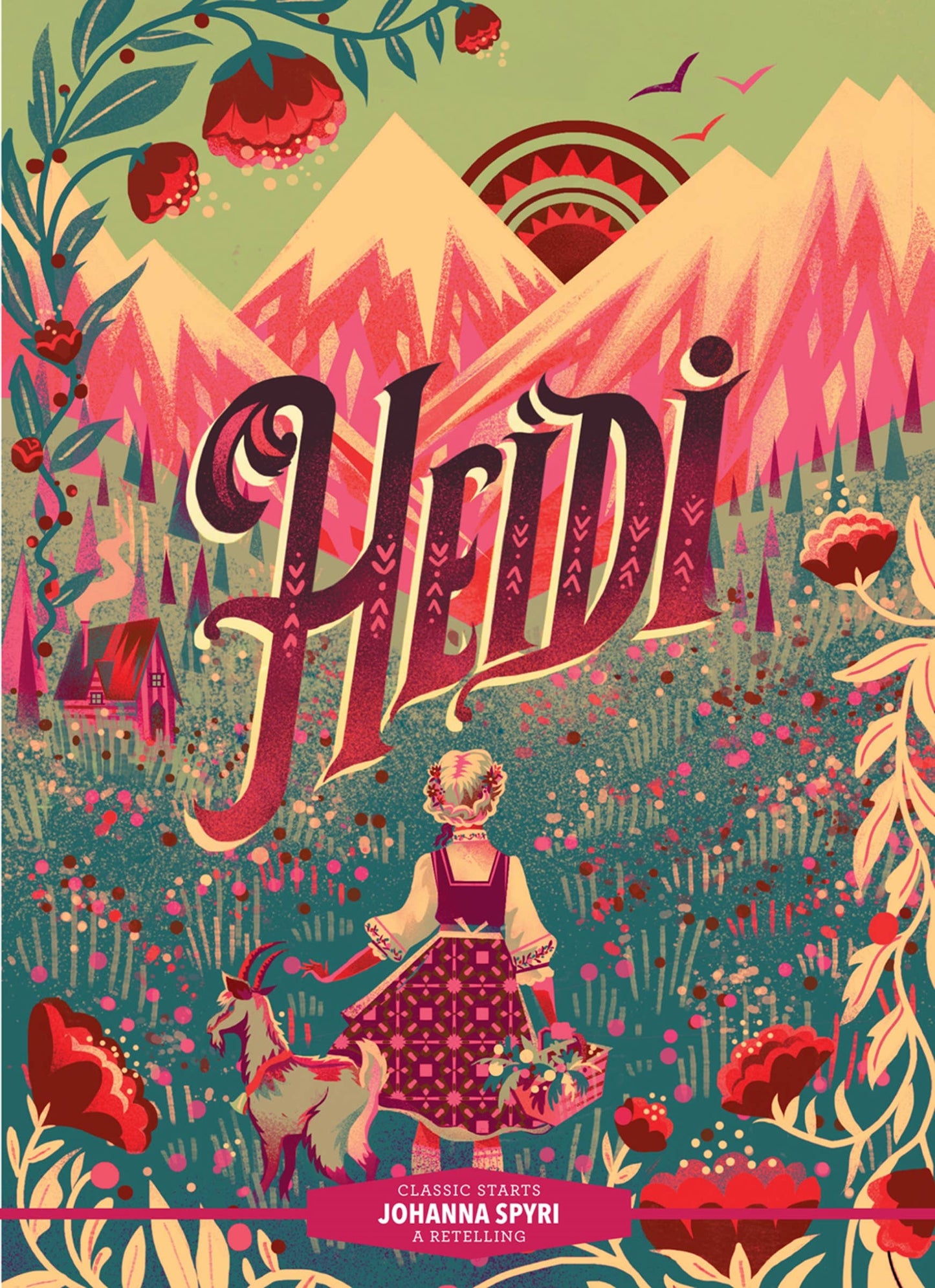 Classic Starts®️: Heidi by Johanna Spyri (Abridged Edition)