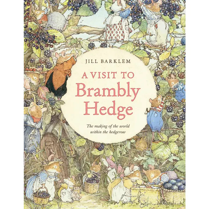 A Visit to Brambly Hedge