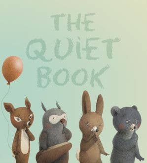 HarperCollins - Quiet Book Padded Board Book, The : Deborah Underwood