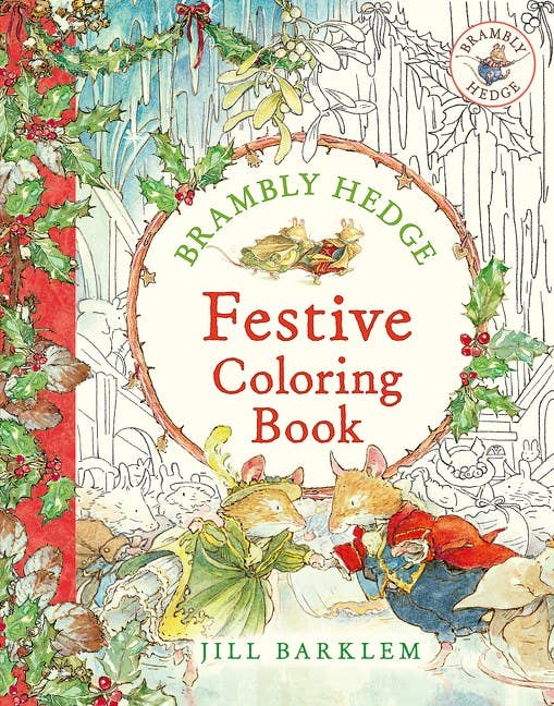 Brambly Hedge: Festive Coloring Book | Jill Barklem