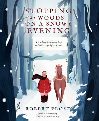 Stopping By Woods on a Snowy Evening | Robert Frost