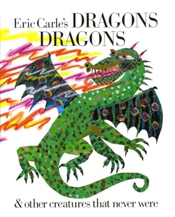 Eric Carle's Dragons Dragons