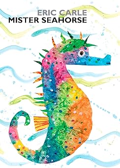 Mister Seahorse: Board Book - Eric Carle