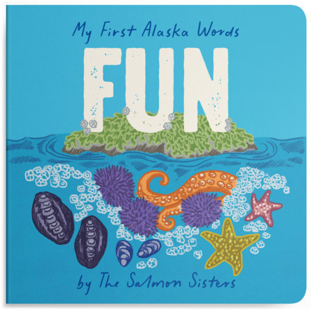 My First Alaska Words FUN