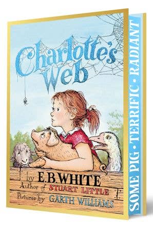 HarperCollins - Charlotte's Web Collector’s Deluxe Edition : E. B. White