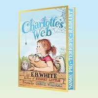 HarperCollins - Charlotte's Web Collector’s Deluxe Edition : E. B. White