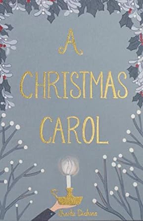 A Christmas Carol | Charles Dickens