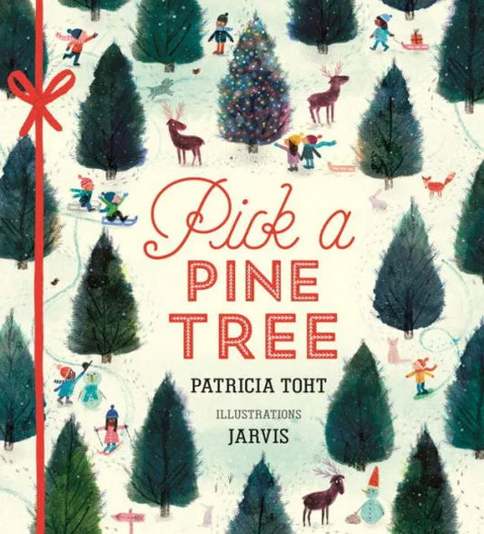 Pick a Pine Tree | Patricia Toht
