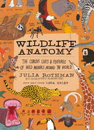Wildlife Anatomy | Julia Rothman