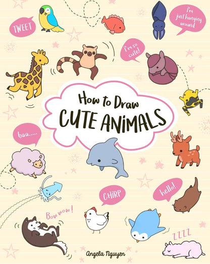 How to Draw Cute Animals | Angela Nguyen