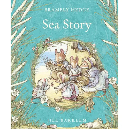 Brambly Hedge  Sea Story