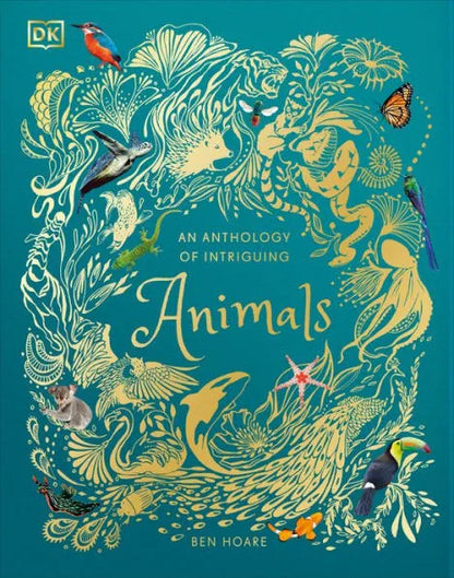 Intriguing Animals | DK Children`s Anthologies