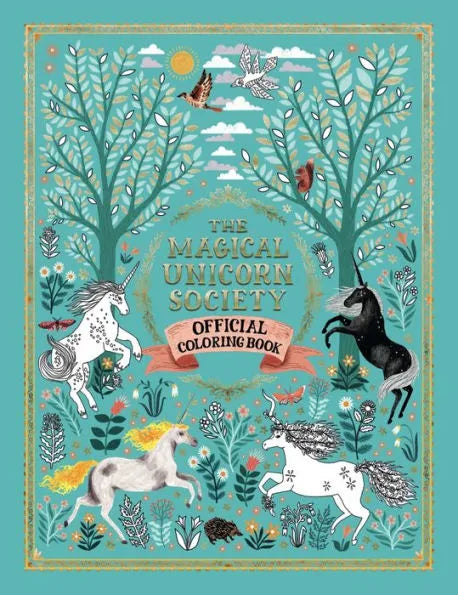 The Magical Unicorn Society - Official Coloring Book