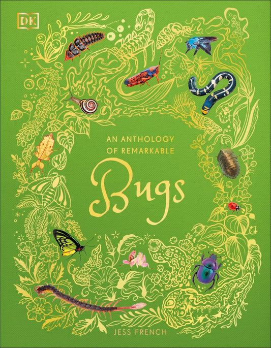 Remarkable Bugs | DK Children`s Anthologies