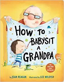 How To Babysit a Grandpa - Board Book