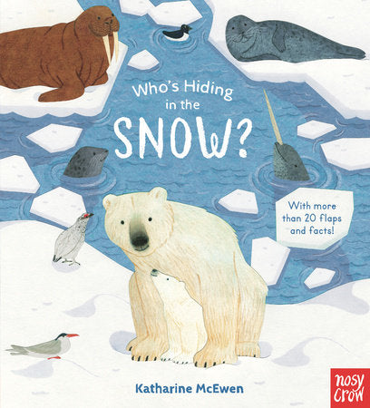 Who`s Hiding in the Snow? - Board Book