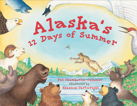 Alaska`s 12 Days of Summer
