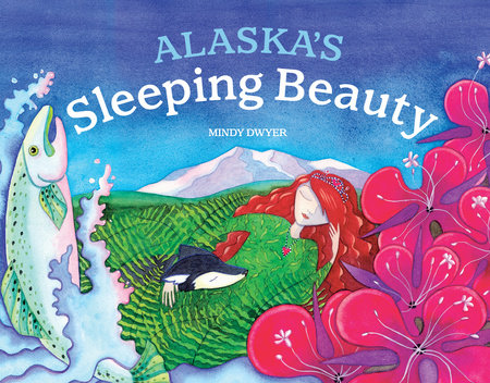 Alaska`s Sleeping Beauty