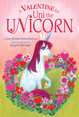 A Valentine for Uni the Unicorn- Board Book