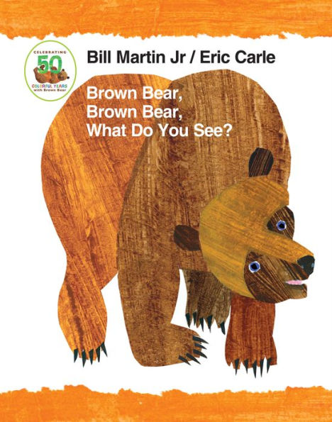 Brown Bear, Brown Bear, What Do You See? - Board Book