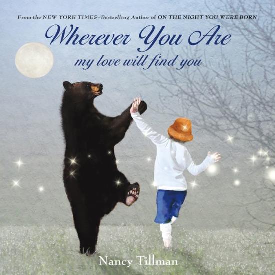 Wherever You Are: My Love Will Find You - Board Book