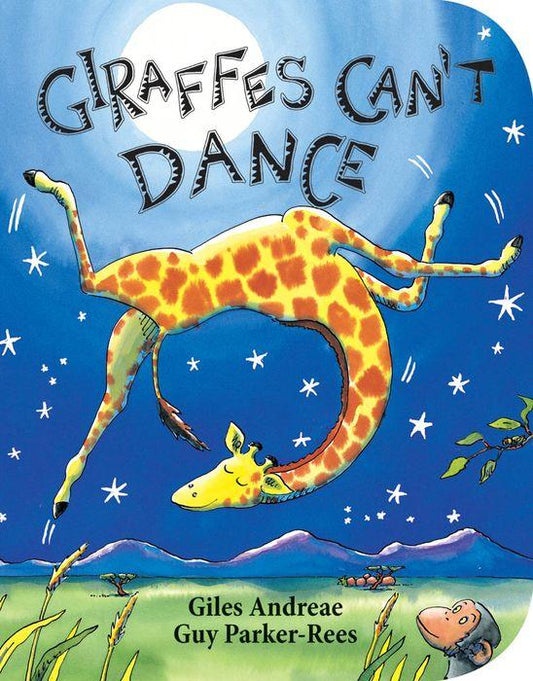 Giraffes Can`t Dance - Board Book